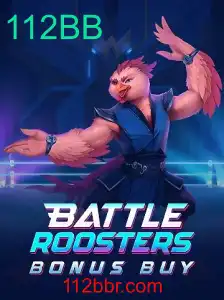 BattleRoostersBonusBuy: A Nova Sensação do Mundo dos Jogos com a Novidade 112BB